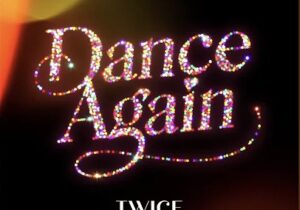 TWICE Dance Again Mp3 Download